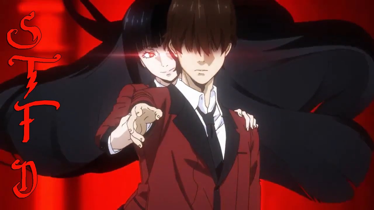 Kakegurui「AMV」- STFD