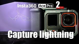 Capturing Lightning in 4K with Insta360 Ace Pro 2 | Colorado Storm Test Footage