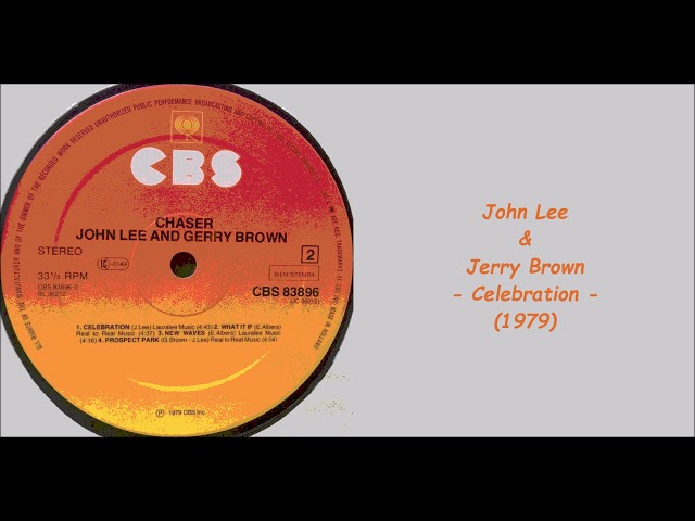 John Lee & Jerry Brown - Celebration (1979) 