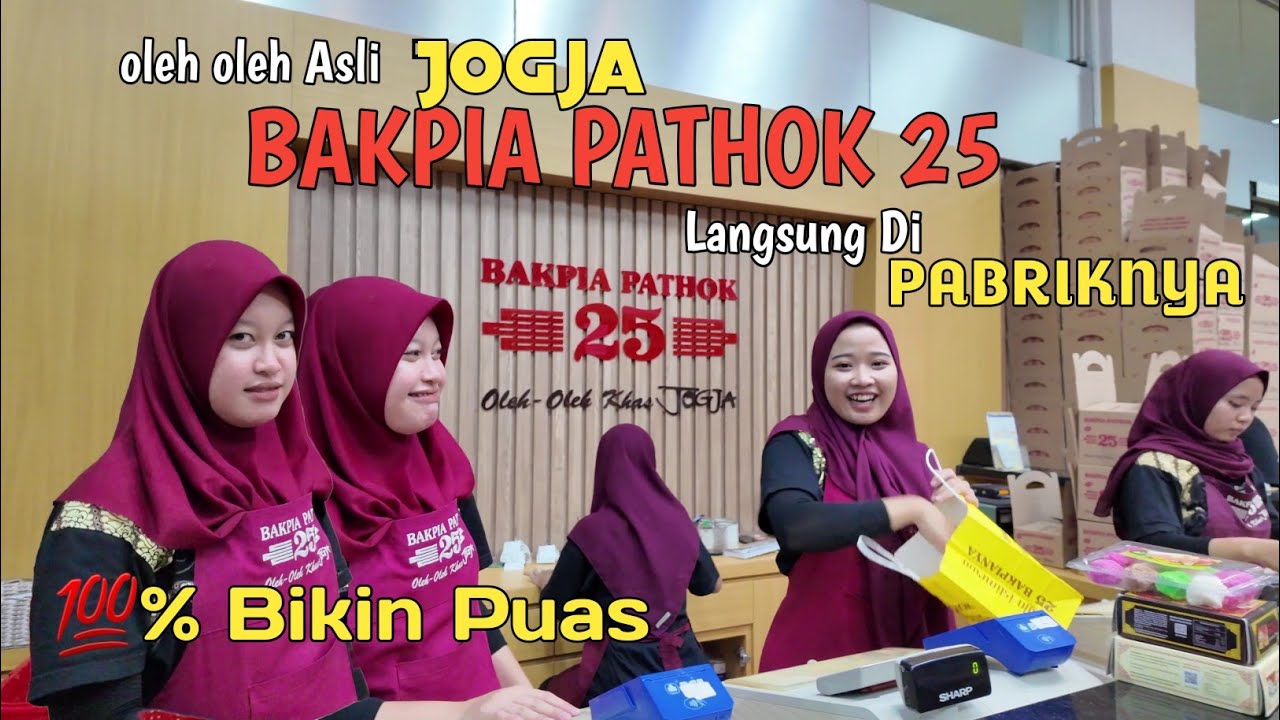 BAKPIA PATHOK 25 JOGJA || BELI LANGSUNG DI PABRIKNYA , LEBIH MURAH ??