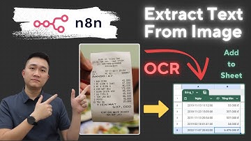 ✅ N8N - Trích xuất văn bản từ hình ảnh với OCR trong n8n, lưu dữ liệu vào Google Sheet