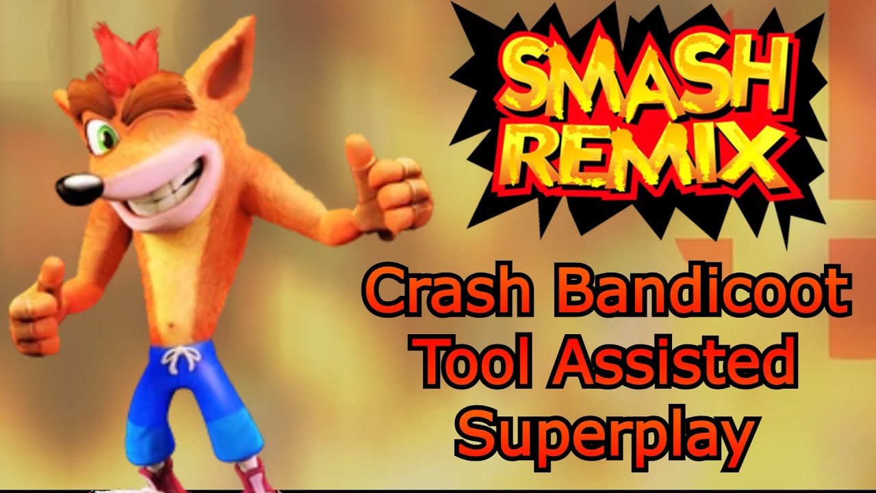 [TAS] Smash Remix 2.0.0. Crash Bandicoot Remix Mode