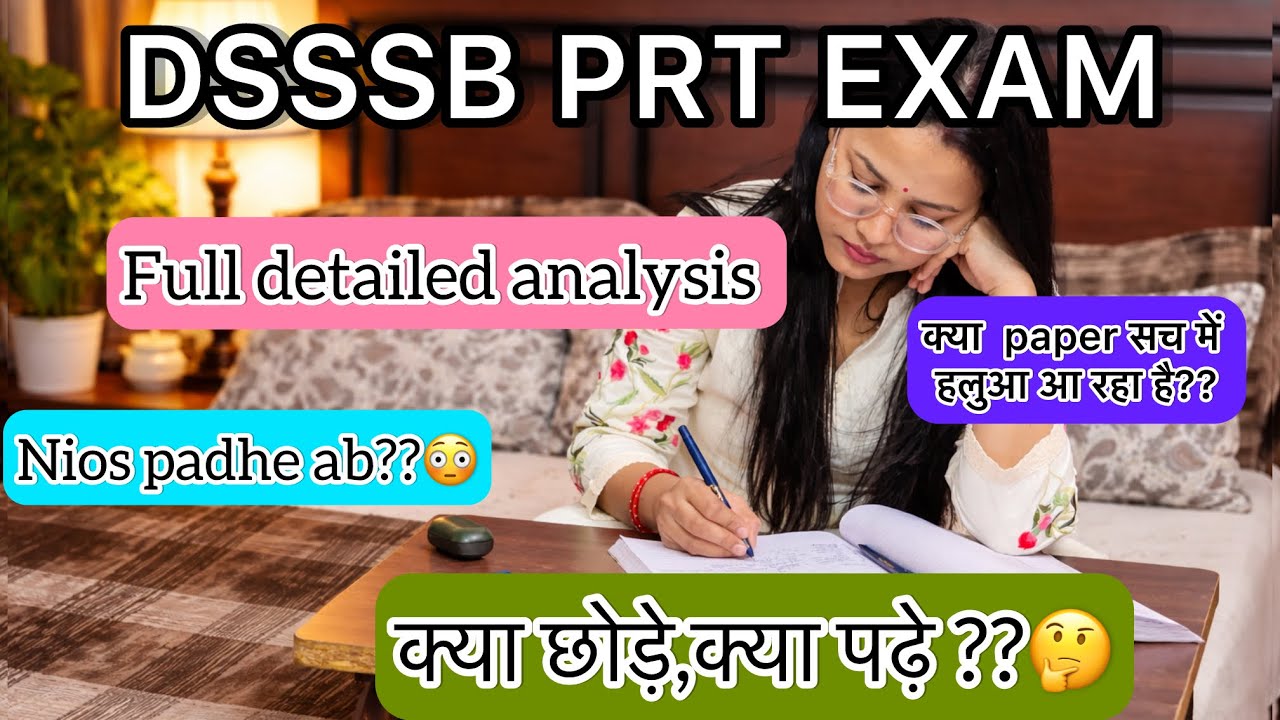 जिसका भी Exam अभी है,ये ज़रूर करके जाना 💯📚 DSSSB PRT Most Important Topics //FULL DETAIL 💯📚#dsssb 