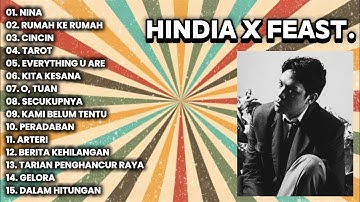 HINDIA X FEAST PLAYLIST | KUMPULAN LAGU HINDIA DAN FEAST | TOP HITS HINDIA X FEAST