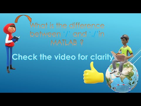 Division in Matlab | Difference between '/' and './' | Basic operators in matlab |