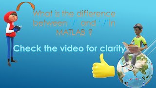 Division in Matlab | Difference between '/' and './' | Basic operators in matlab |