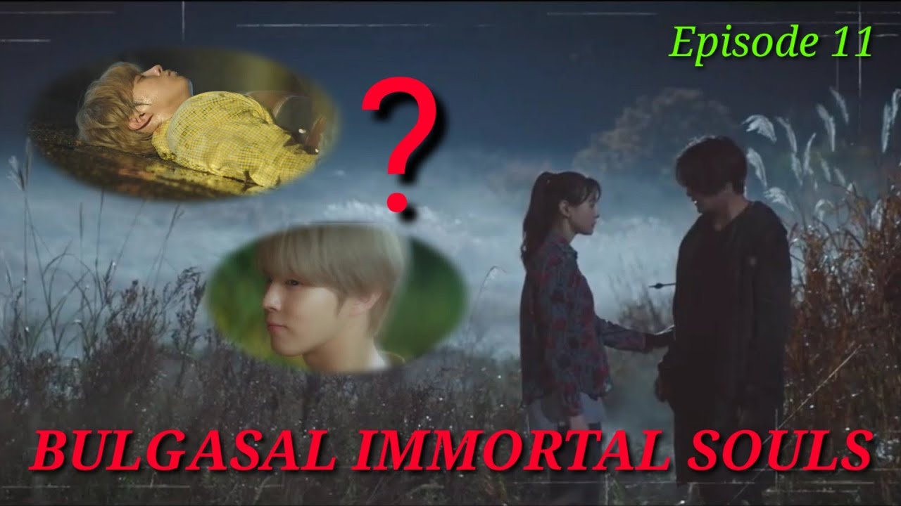 Download [ENG/INDO]Bulgasal: Immortal Souls ||Episode 11||Preview ||Lee Jin Wook ,Kwon Na Ra, LeeJoon