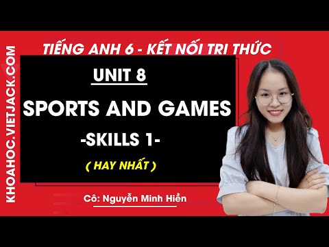 Video Unit 8 lớp 6 Skills 1 - trang 22 - Kết nối tri thức -... - youtube