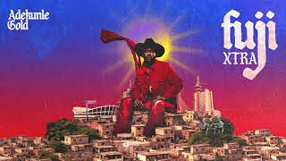 Adekunle Gold- Life Of The Faaji (Fuji Xtra Album) 