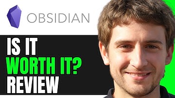 Obsidian Note Taking App - Is It Worth It? (2025)