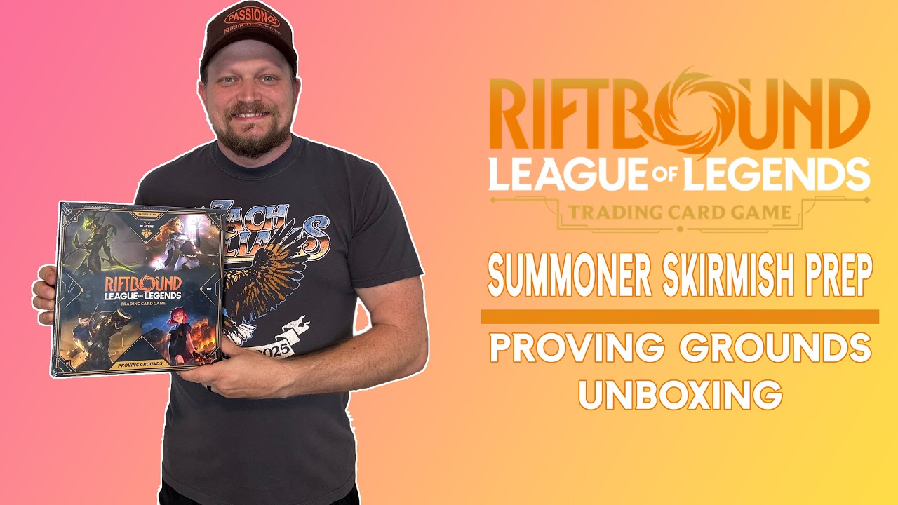 Riftbound Summoner Skirmish Prep + Proving Grounds Unboxing!