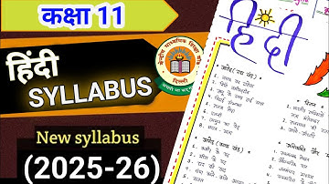 Class 11 Hindi Syllabus (2025-26) 🔥🔥 | Hindi New Syllabus Class 11 | Class 11 Hindi New Syllabus
