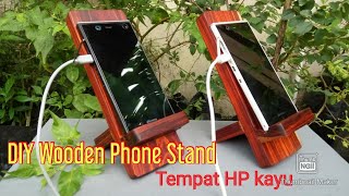 Diy Wooden Phone Stand Tempat Hp Kayu Woodworking Nina Taristiana