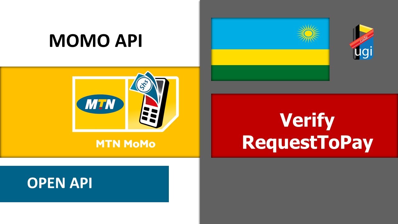 05_MTN RWANDA Verify RequestToPay_GET_(SandBox) - YouTube