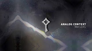 Analog Context - High Level Extended Mix