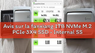 Avis sur la fanxiang 1TB NVMe M.2 PCIe 3X4 SSD - Internal SSD up to 3500MB/s - High Performance - In