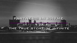 Partners In Rhyme The True Story Of Infinite