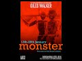 Left bank presents monster by giles walker  highlights