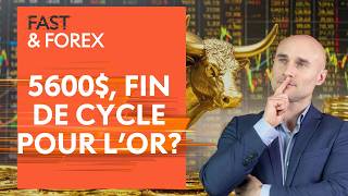 5600$, sommet annuel du GOLD ? | Fast & Forex