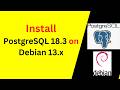 How to Install & Configure PostgreSQL 18.3 on Debian 13.4 – COMPLETE Guide!
