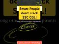 Smart People don't crack SSC CGL | SSC CGL motivation | SSC CGL 2026