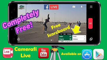 Free Livestreaming | Cricket | Camerafi | Complete tutorial | Scoreboard | Facebook | YouTube