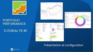 PORTFOLIO PERFORMANCE TUTORIAL FR #1 - Overview and Configuration