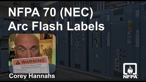 2026 NEC – Changes to Arc Flash Labeling