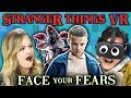 STRANGER THINGS VR | Face Your Fears (React: Gaming)