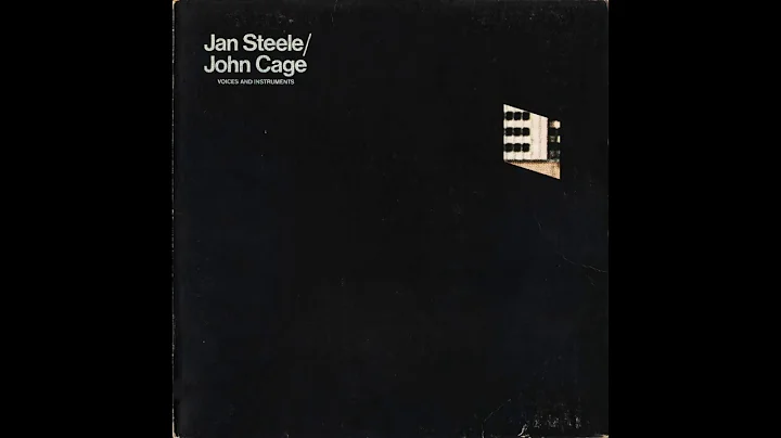 Jan Steele/John Cage - Voices and Instruments (197...