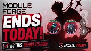 Module Forge Ends Today! Do This Before It’s Gone | Etheria Restart