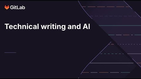 Technical Writing and AI