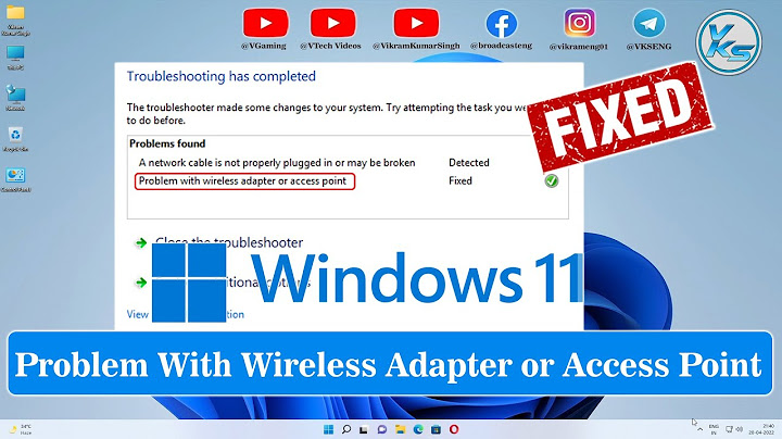 Problem with wireless adapter or access point Windows 7 HP