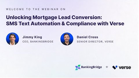 Unlocking mortgage lead conversion sms text automation and compliance with Verse