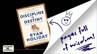 Discipline is Destiny: A Deep Dive into Ryan Holiday’s Take on the Power of Self-Control