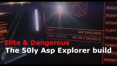 The 50ly Asp Explorer build (Elite Dangerous)