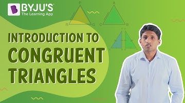Introduction To Congruent Triangles | Class 7 | Learn With BYJU