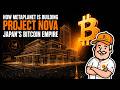 Is Metaplanet Becoming Japan's BlackRock of Bitcoin? | Project NOVA Deep-Dive