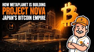 Is Metaplanet Becoming Japan's BlackRock of Bitcoin? | Project NOVA Deep-Dive