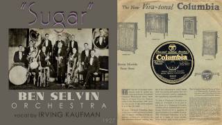 1927, Sugar, Ben Selvin Orch. HD 78rpm chords