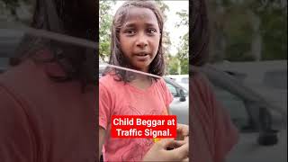 Child Beggar at Traffic Signal. #advashokagarwal #begging  #childbeggar #harbirsingh #shorts