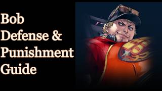 Tekken 8 Anti-Bob Defense/Punishment Guide