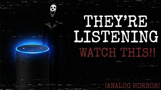 They're Not Talking to You (Analog Horror)