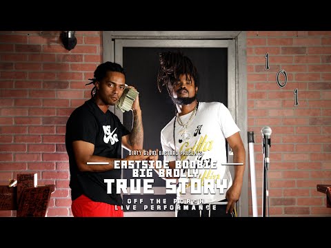 Eastside Boobie x Big Brolly "True Story" (Off The Porch Live Performance)