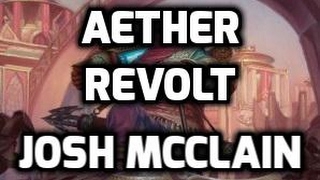 Channel McClain - Aether Revolt Draft #3 (Match 1)
