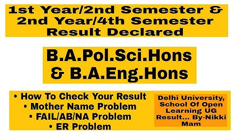 SOL B.A.Pol.Sci.Hons. & B.A.Eng.Hons Result Declared. 2nd Year/4th Sem & 1st Year/2nd Sem. DU-SOL ||