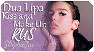 Dua Lipa & BLACKPINK - Kiss and Make Up [RUS COVER by StigmaTae]