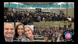 CataractCoach™ 2187: Best of CataractCoach case 2 from ASCRS 2024