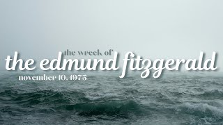 The Wreck of the Edmund Fitzgerald