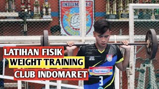 226 Latihan Fisik (Weight Training) Club Indomaret‼️Bintang, Dedy, Dkk‼️